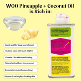 Pineapple + Coconut Oil