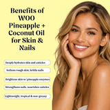 Pineapple + Coconut Oil